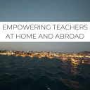 Empowering Teachers at Home and Abroad